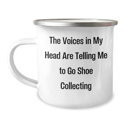Funny Quote Camping Mug for Shoe Collecting Enthusiasts, Gifts from Family for Shoe Collecting Mother's Day, 12 oz Stainless Steel