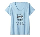 Femme Funny Cat – Noir – I Do What I Want Cat Lovers – Animal Pet T-Shirt avec Col en V