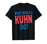 Kuhn Surname Funny Team Family Last Name Kuhn...