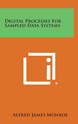Digital Processes for Sampled Data Systems