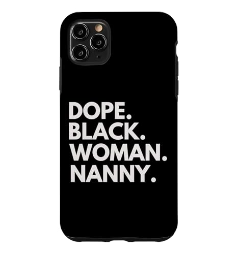 Dope Black Woman Nanny Empowered Black History Months �X�}�z�P�[�X iPhone 11 Pro Max �p