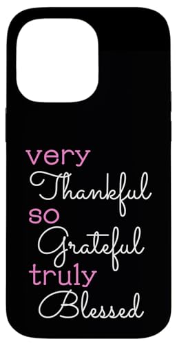 Thankful Grateful Blessed Positivity ���`�x�[�V���������߂�N���X�`���� �X�}�z�P�[�X iPhone 14 Pro Max �p