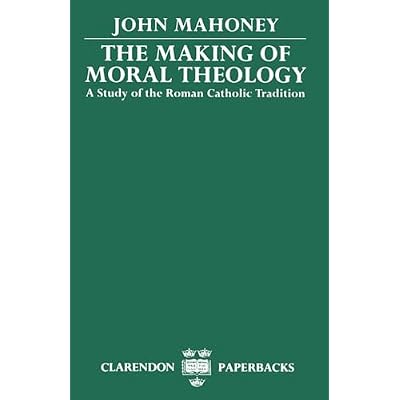 The Making of Moral Theology