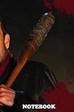  Notebook: The Walking Dead Digital Painting Negan And Lucille , Journal for Writing, College Ruled Size 6\" x 9\", 110 Pages