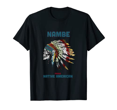 Nambe Tribe Nativo Americano India Retro Vintage Calavera Chie Camiseta