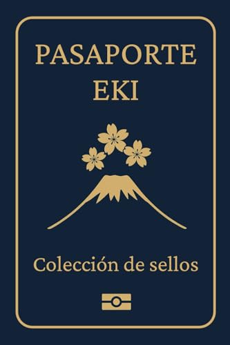 Pasaporte Eki - Colección de sellos de Japón: Cuaderno de viaje compacto para coleccionar sellos turísticos y recuerdos de Japón. Versión azul Pasaporte Eki - Colección de sellos de Japón: Cuaderno de viaje compacto para coleccionar sellos turísticos y recuerdos de Japón. Versión azul