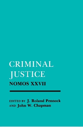 Buy Criminal Justice: Nomos XXVII — BookShops.in