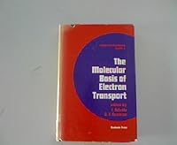 The Molecular Basis of Electron Transport 0126326509 Book Cover