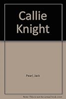 Callie Knight 0841502978 Book Cover