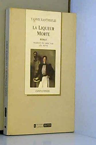 La liqueur morte