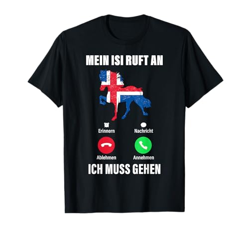 Mein Pferd ruft an Mädels Kinder Damen Islandpferde Geschenk T-Shirt