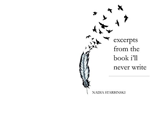 Télécharger excerpts from the book i'll never write (English Edition) livre En ligne