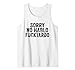 Divertido Lo siento No Hablo Fuctardo Español Humor Vintage Retro Camiseta sin Mangas