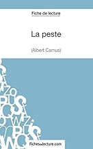 Download La Peste d'Albert Camus (Fiche de lecture): Analyse complète de l'oeuvre PDF