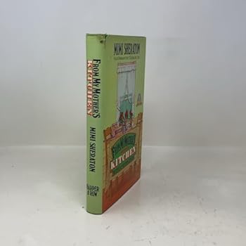 Hardcover From My Mother's Kitchen: Recipes and Reminiscences Book