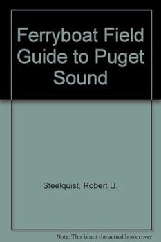 Paperback Ferryboat Field Guide to Puget Sound Book