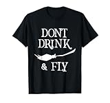 Don't Drink and Fly