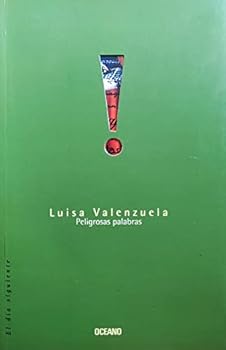 Paperback Peligrosas palabras/ Dangerous Words (Spanish Edition) [Spanish] Book