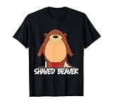 I Love A Shaved Beaver Cute Adult T-Shirt T-Shirt