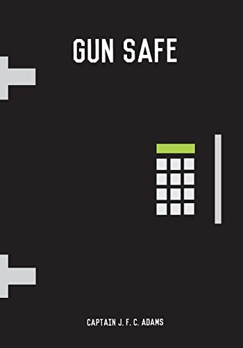 Gun Safe 1507768753 Book Cover