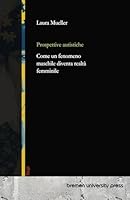 Prospettive autistiche: Come un fenomeno maschile diventa realtà femminile 3691735665 Book Cover