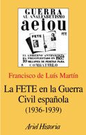 La FTE en la Guerra Civil española (1936-1939) (ZAPPC2, Band 1)