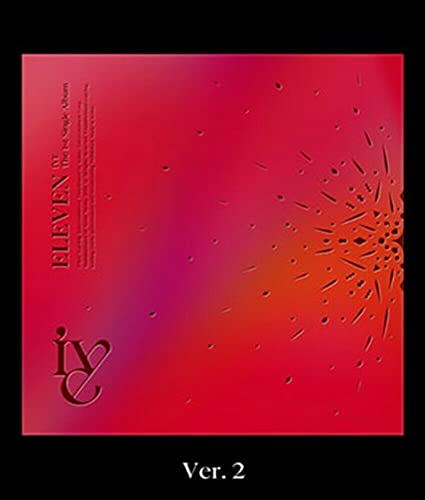 IVE ELEVEN 1st Single Album Ver.2 CD+92p P.Book+P.Card+F.Poster (On Pack) Sealed