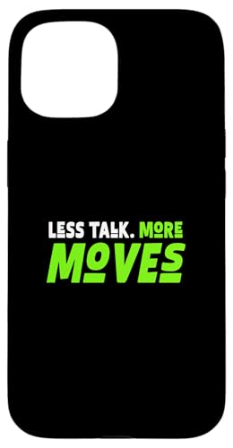 Green Color Less Talk, More Moves Green Graphic X}zP[X iPhone 15 p