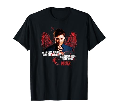 Dexter Good Or Bad T-Shirt