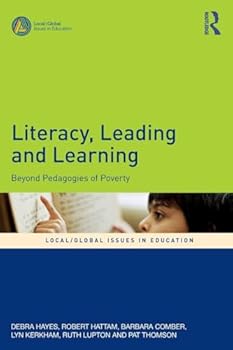 Paperback Literacy, Leading and Learning: Beyond Pedagogies of Poverty Book