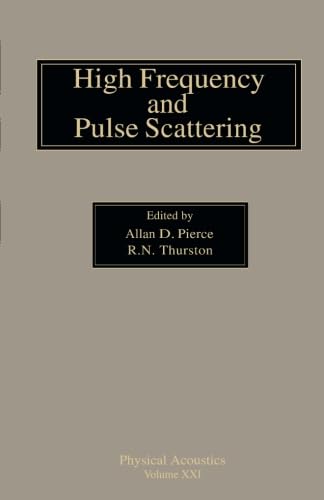 High Frequency and Pulse Scattering: Physical Acoustics