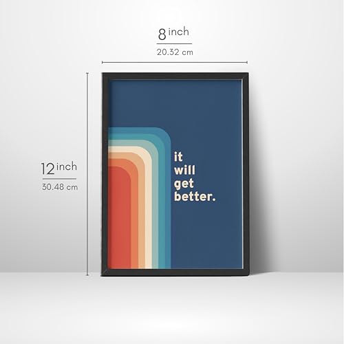 Image of Wall Framed Posters | 8x12 inch size | Motivational Quotes Posters |Inspirational inchIt Will Get Better inch Motivational Photo Frame - Perfect Home & Office Decor, Uplifting Wall or Desk Quote Frame