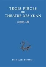Download Trois pièces du théâtre des Yuan PDF