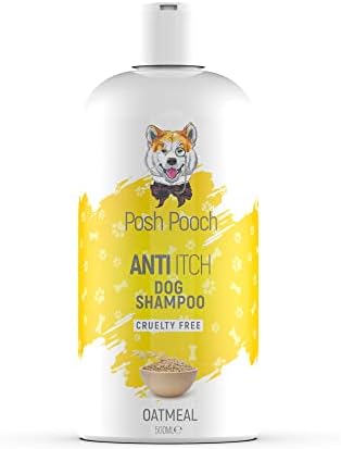 Itchy Dog Shampoo For Dogs | Oatmeal Soothes Dry Flaky Skin Shampoo 500ml Posh Pooch ® Anti-Itch Natural Hypoallergenic Aloe Wheat Nourishing Soothing Moisturising B5 Wash For Pets With Sensitive Skin