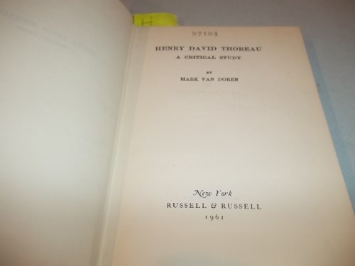 Henry David Thoreau;: A critical study B0007HWXWO Book Cover