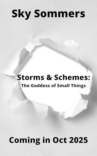 Storms & Schemes: The Goddess of Small Things (A paranormal romance) (Goddesses Series Book 6) (English Edition)