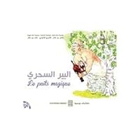 Le Puits Magique (Enfant) 993807099X Book Cover
