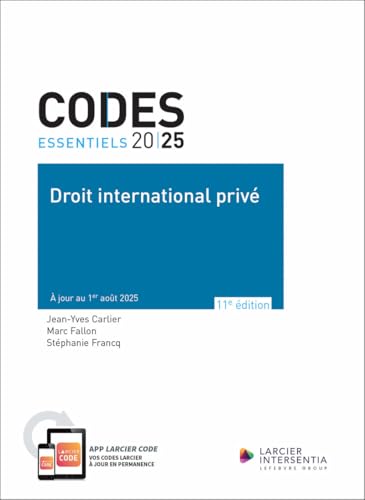 Code essentiel - Droit international privé 2025 - À jour au 1er août 2025
