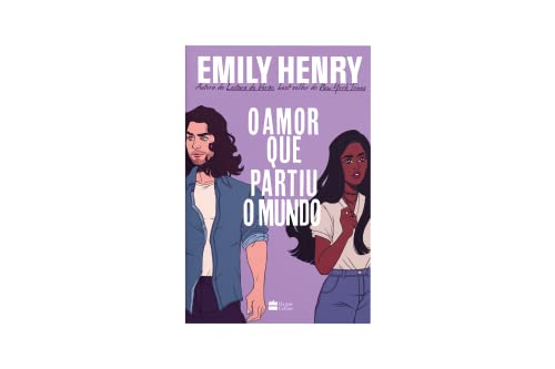 O amor que partiu o mundo: da mesma autora de Leitura de verão