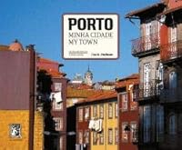 PORTO Minha Cidade My Town 9724819000 Book Cover