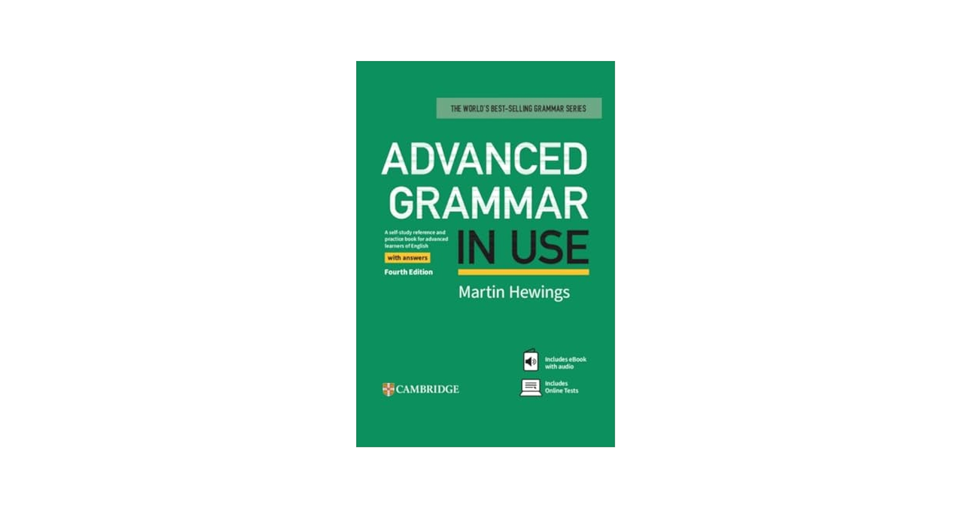 Advanced Grammar in Use with Answers: A Self-Study Reference