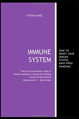 IMMUNE SYSTEM: HOW TO BOOST YOUR IMMUNE SYSTEM, AMID CHINESE VIRUS PANDEMIC