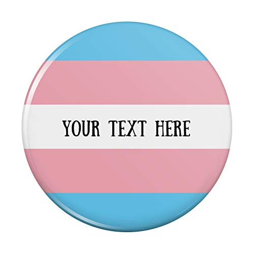 Personalized Custom 1 Line Transgender Pride Flag Pinback Button Pin