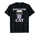 Rain Cloud Over Moody Depressed Cat Head A Pretty Mad Kitty T-Shirt