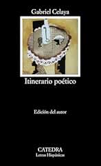 Itinerario poético (Letras Hispánicas)