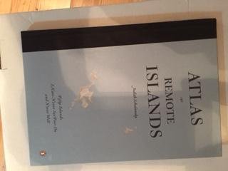 Atlas of Remote Islands - Fifty Islands I Have ... B01MAVY80F Book Cover
