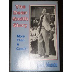 Hardcover The Dean Smith Story: More Than a Coach Book