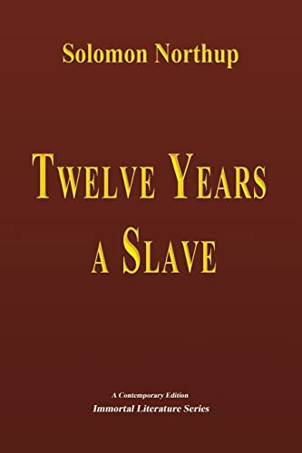 Twelve Years a Slave