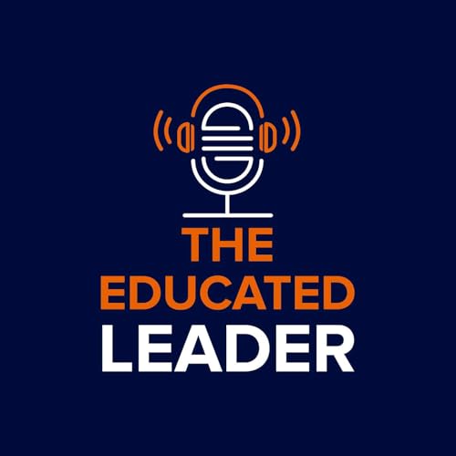 The Educated Leader Podcast Por Christiaan Alting von Geusau arte de portada
