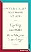 Salzburger Bachmann Edition: »schreib alles was wahr ist auf«. Der Briefwechsel Ingeborg Bachmann ? Hans Magnus Enzensberger - Bachmann, Ingeborg, Enzensberger, Hans Magnus